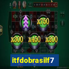 itfdobrasilf7