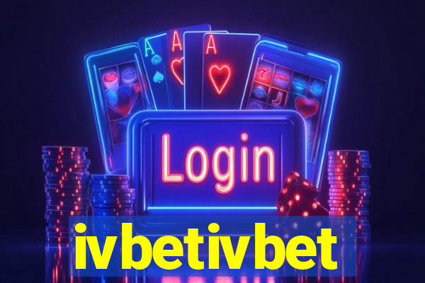 ivbetivbet