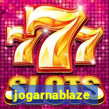 jogarnablaze