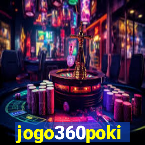 jogo360poki