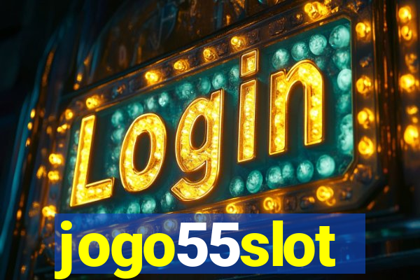 jogo55slot