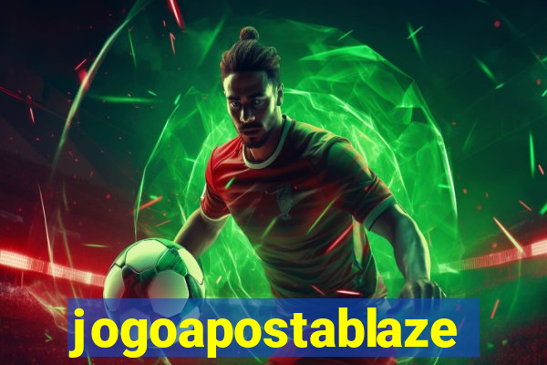 jogoapostablaze