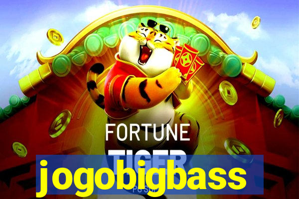 jogobigbass