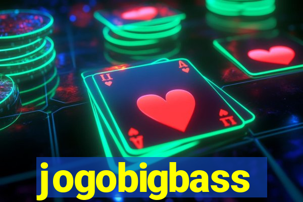 jogobigbass