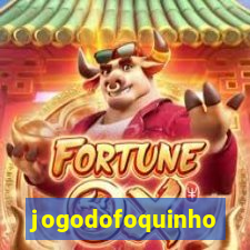 jogodofoquinho