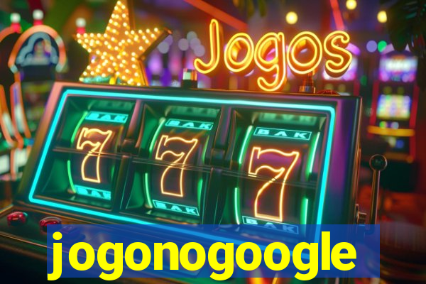 jogonogoogle