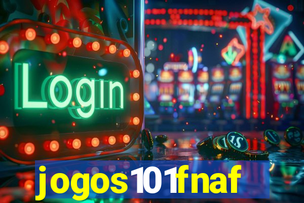 jogos101fnaf