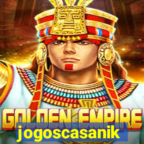 jogoscasanik