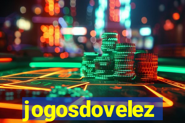 jogosdovelez