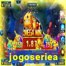 jogoseriea