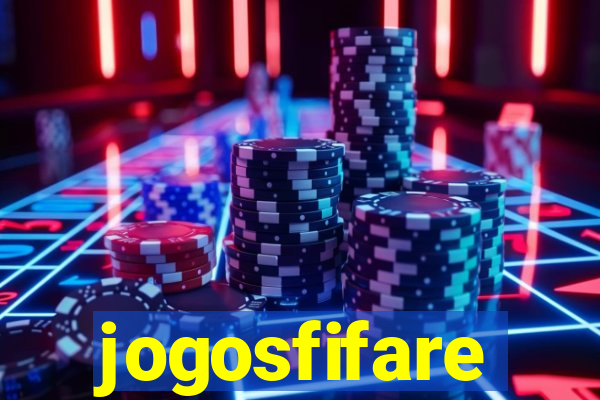 jogosfifare