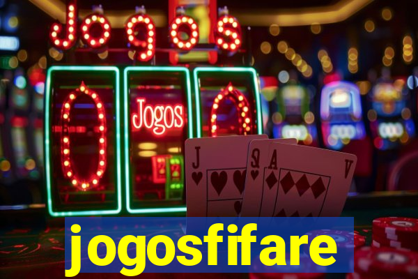 jogosfifare