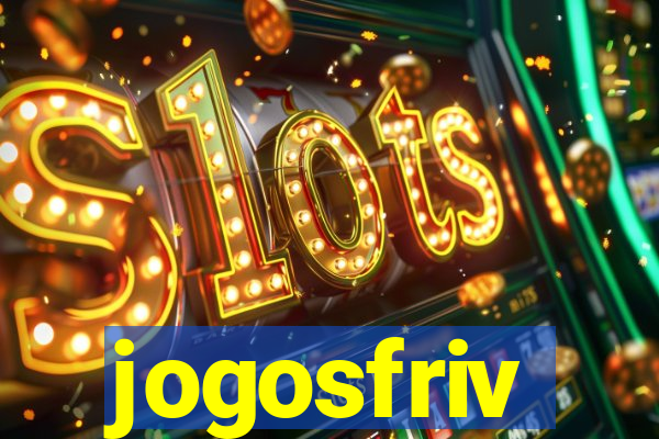 jogosfriv