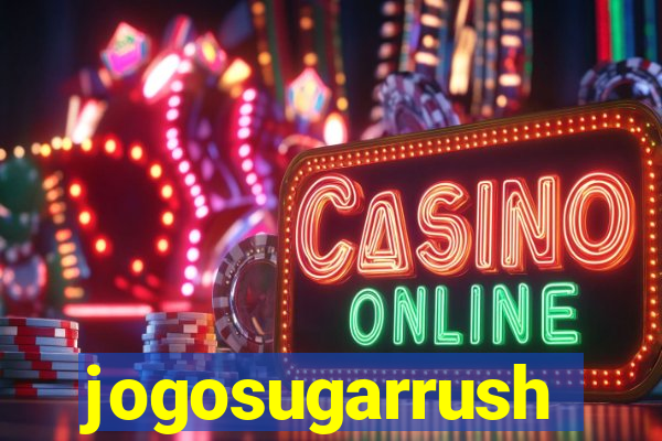 jogosugarrush