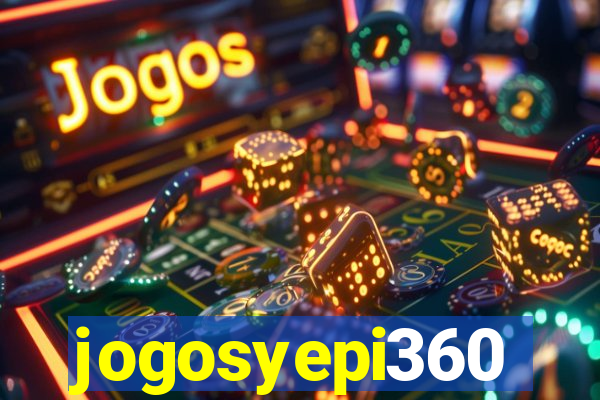 jogosyepi360