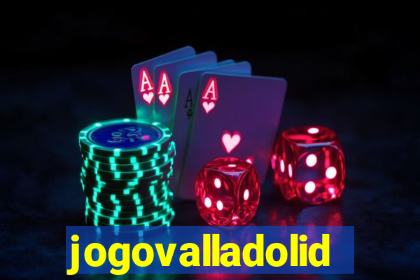 jogovalladolid