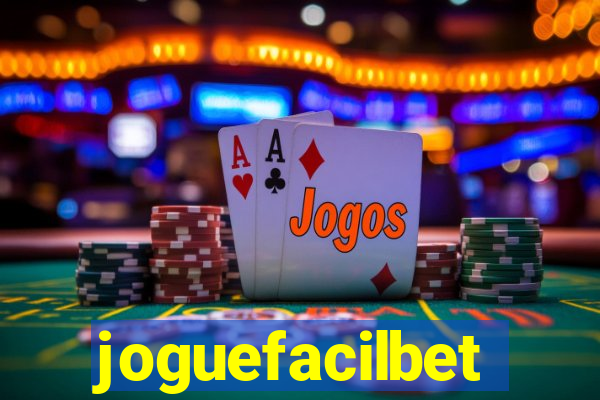 joguefacilbet