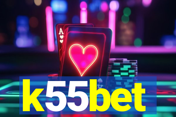 k55bet