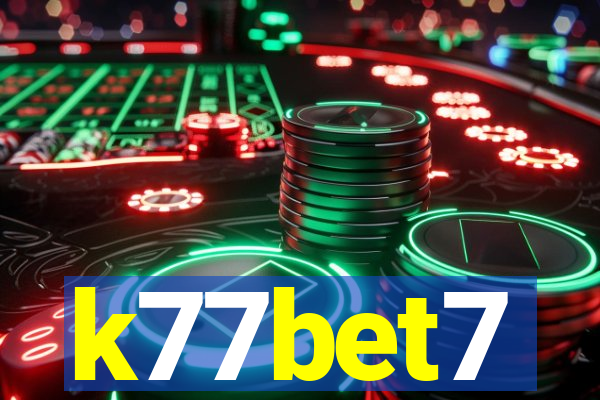 k77bet7