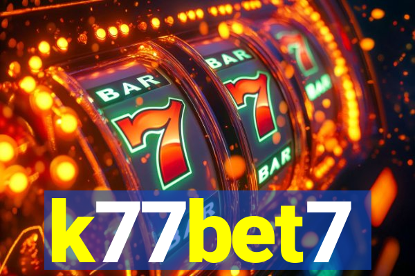 k77bet7