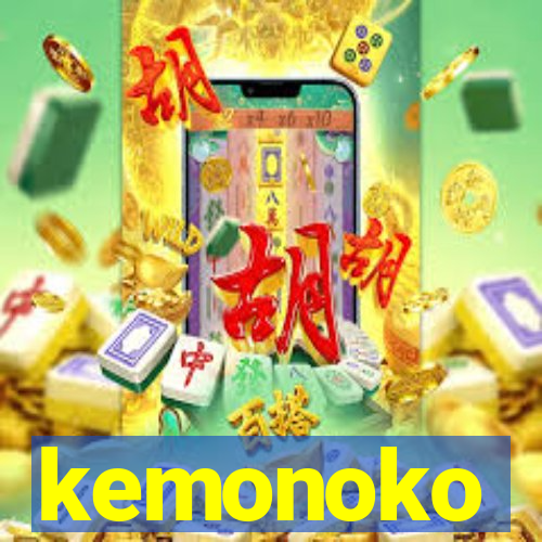 kemonoko