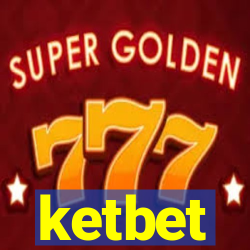 ketbet