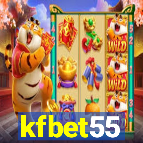 kfbet55