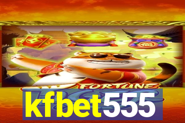 kfbet555