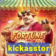 kickasstor