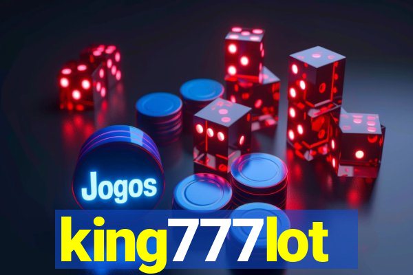 king777lot