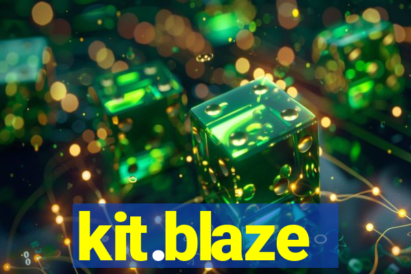 kit.blaze