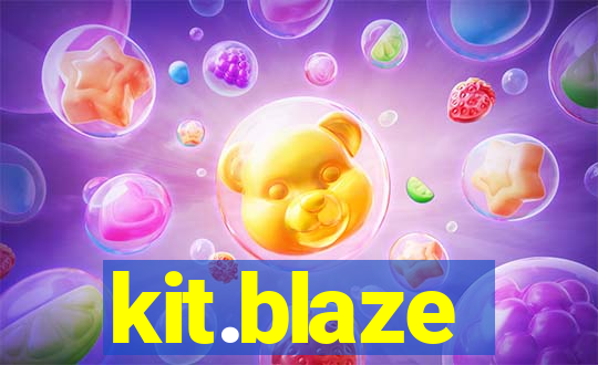 kit.blaze