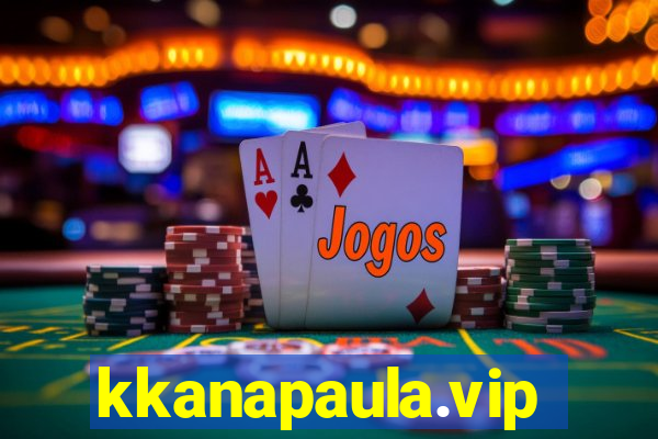 kkanapaula.vip