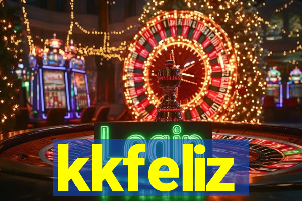 kkfeliz