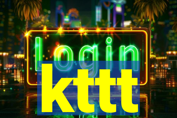 kttt