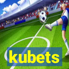 kubets