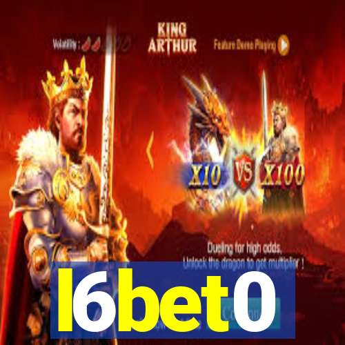 l6bet0