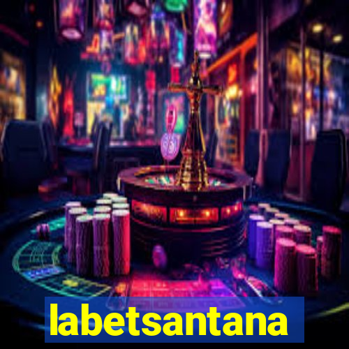 labetsantana