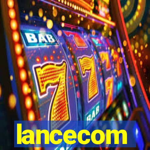 lancecom