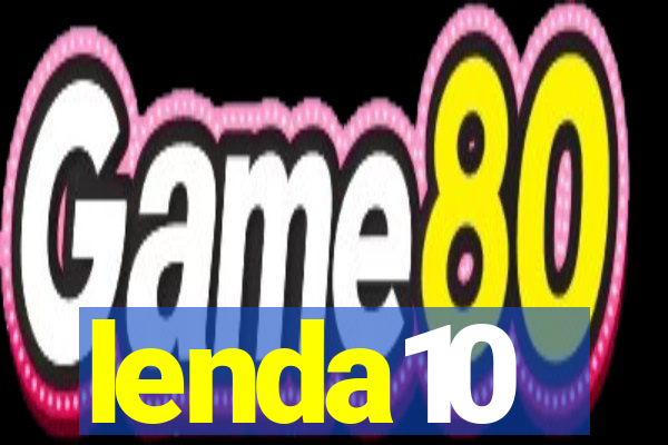 lenda10