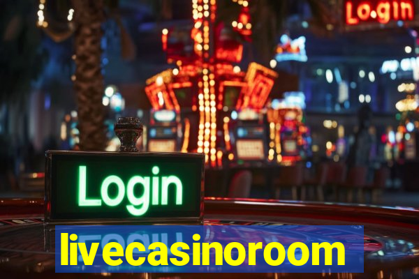 livecasinoroom