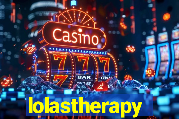 lolastherapy