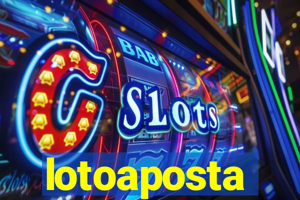 lotoaposta