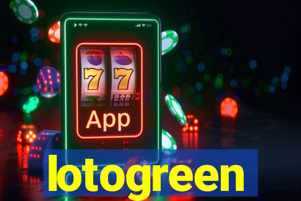 lotogreen