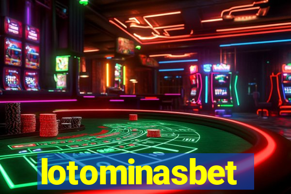 lotominasbet