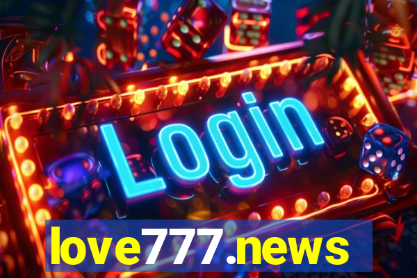 love777.news