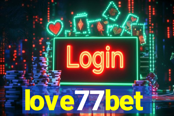 love77bet