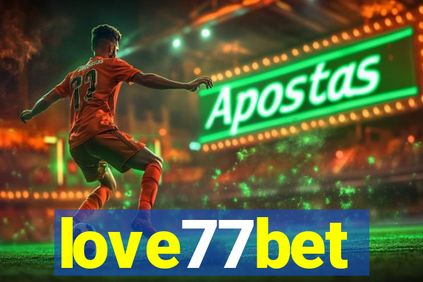 love77bet