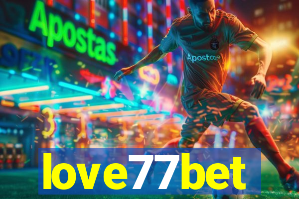 love77bet