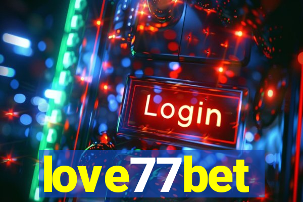 love77bet